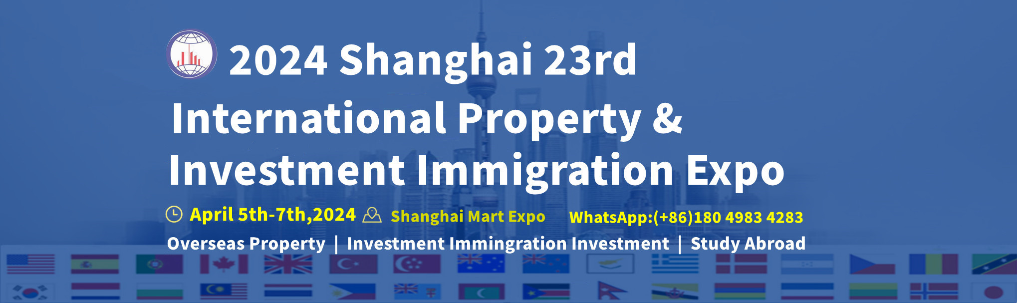 2025 China(Shanghai) 27th International Overseas Property & Investment Immigration Study Abroad Exhibition丨China's Leading International Real Estate Expo and Property Show丨China Property Expo丨LUXURY PROPERTY SHOW丨Global Real Estate Fair丨Real Estate Fair丨Property Expo丨PROPERTY INVESTOR SHOW丨STUDYING ABROAD Real Estate Fair丨Studying Abroad Exhibition丨international property show丨real estate fair exhibition丨property show丨Real Estate Show丨International Property Shows丨Overseas Real Estate Exhibition丨Immigration Study Abroad Exhibition丨Investment Immigration Show丨Investment Immigration Exhibition丨Investment Immigration Expo丨Immigration Show丨Immigration Exhibition丨Immigration Expo丨immigration exhibition丨china real estate exhibition丨Education Expo丨2025 shanghai Study Abroad Exhibition丨Chinese Student Recruitment Fair丨Study Abroad Expo丨2025上海移民展会丨2025上海海外置业展会丨2025上海移民留学展览会丨2025上海海外房产移民留学展会