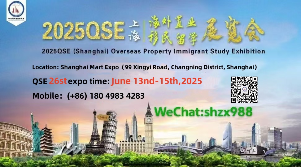 2025 China(Shanghai) 27th International Overseas Property & Investment Immigration Study Abroad Exhibition丨China's Leading International Real Estate Expo and Property Show丨China Property Expo丨LUXURY PROPERTY SHOW丨Global Real Estate Fair丨Real Estate Fair丨Property Expo丨PROPERTY INVESTOR SHOW丨STUDYING ABROAD Real Estate Fair丨Studying Abroad Exhibition丨international property show丨real estate fair exhibition丨property show丨Real Estate Show丨International Property Shows丨Overseas Real Estate Exhibition丨Immigration Study Abroad Exhibition丨Investment Immigration Show丨Investment Immigration Exhibition丨Investment Immigration Expo丨Immigration Show丨Immigration Exhibition丨Immigration Expo丨immigration exhibition丨china real estate exhibition丨Education Expo丨2025 shanghai Study Abroad Exhibition丨Chinese Student Recruitment Fair丨Study Abroad Expo丨2025上海移民展会丨2025上海海外置业展会丨2025上海移民留学展览会丨2025上海海外房产移民留学展会